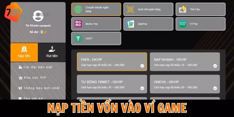 Nạp tiền vốn vào ví tài khoản game để giải trí